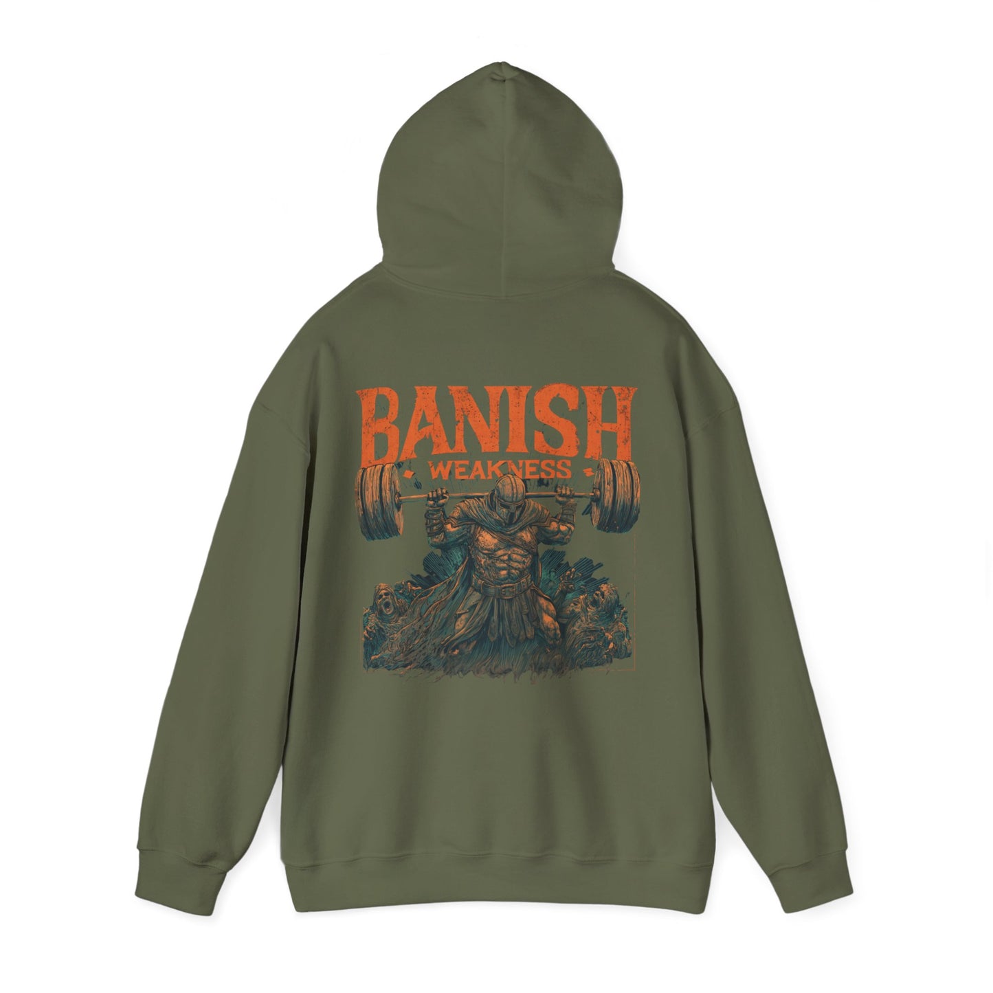 BANISH WEAKNESS HOODIE