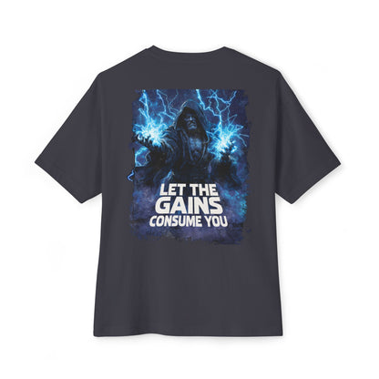 LET THE GAINS CONSUME YOU