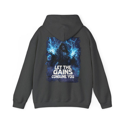 LET THE GAINS CONSUME YOU HOODIE