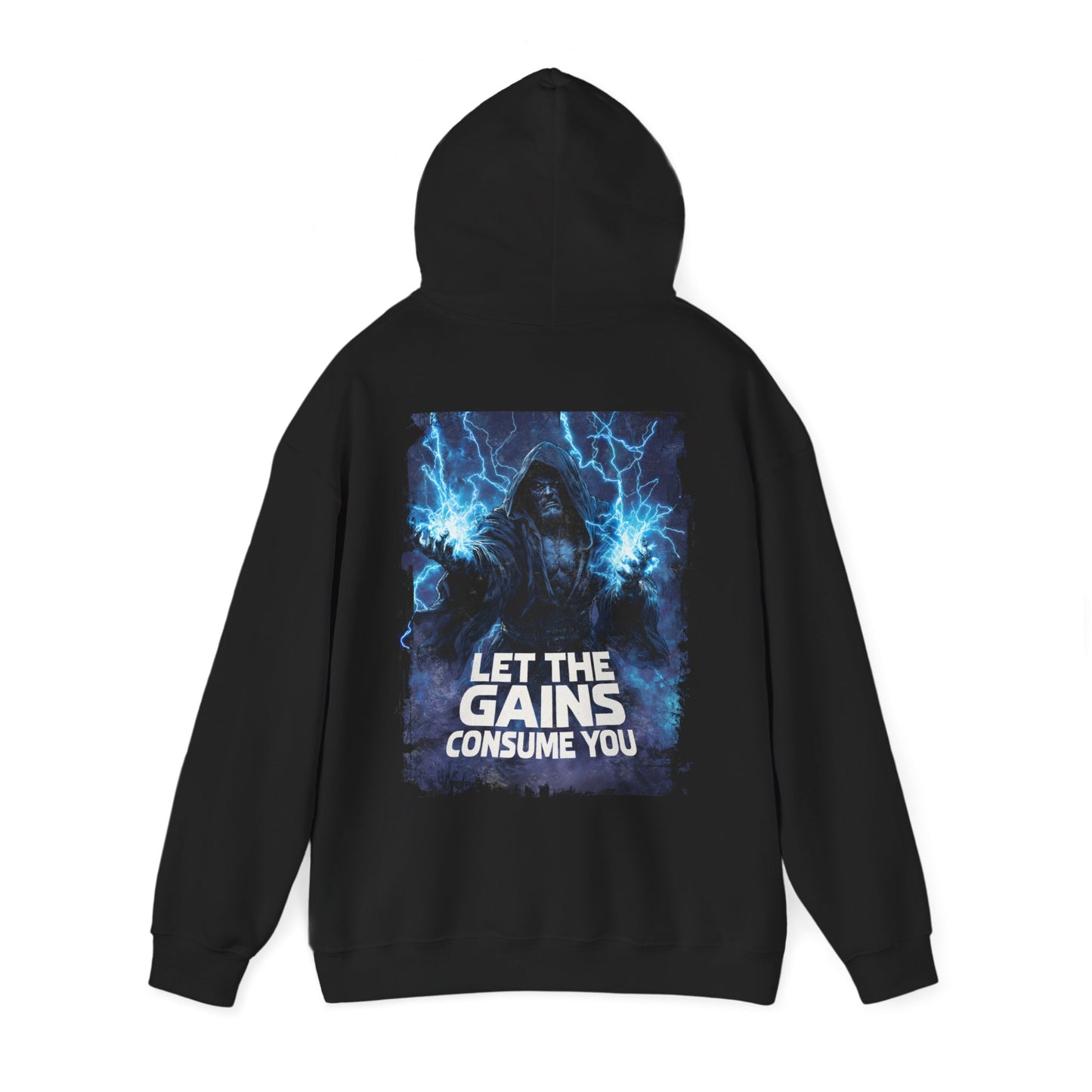 LET THE GAINS CONSUME YOU HOODIE