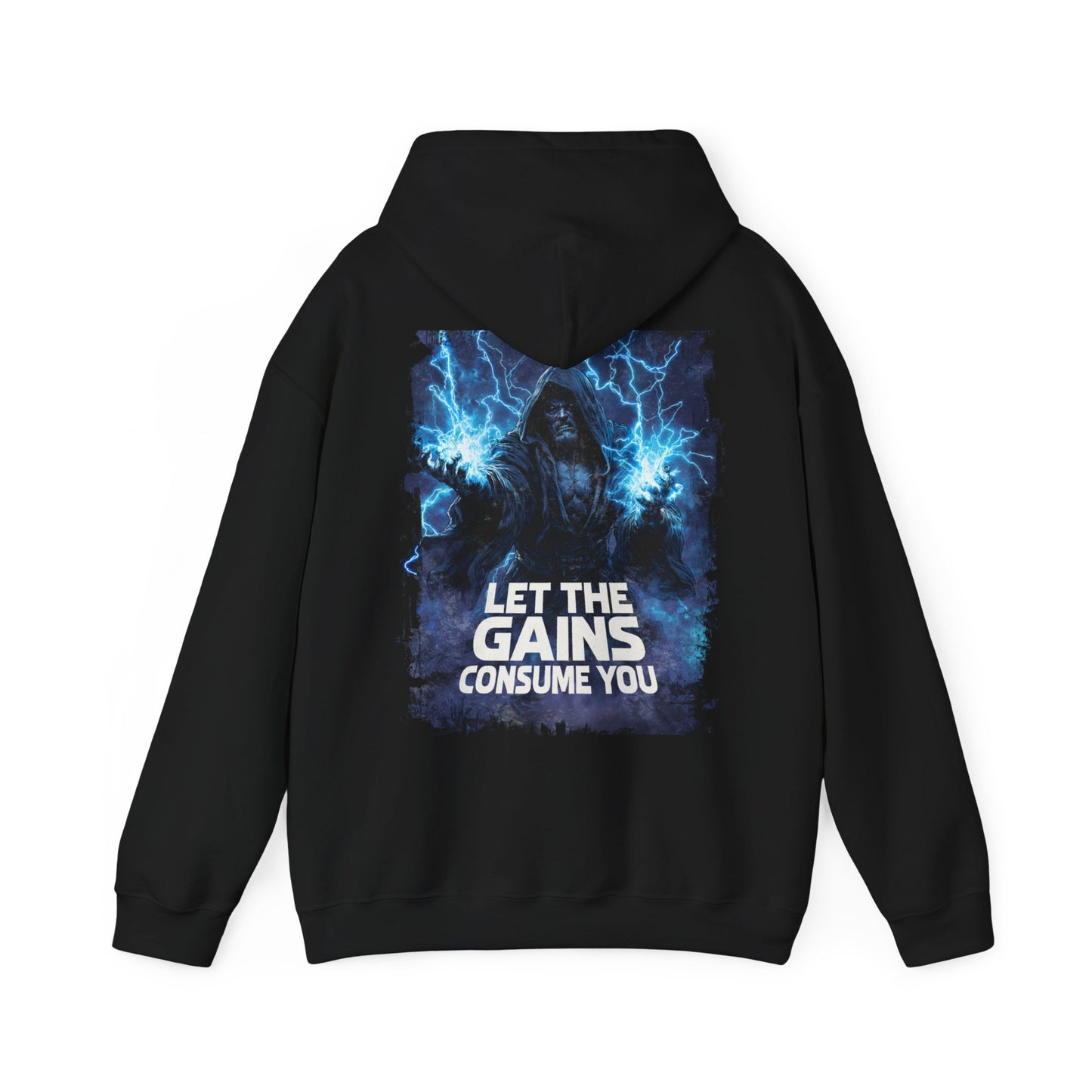 LET THE GAINS CONSUME YOU HOODIE